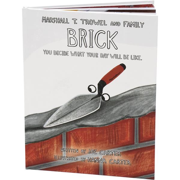 Brick - You Decide What Your Day Will Be Like. Children Book.