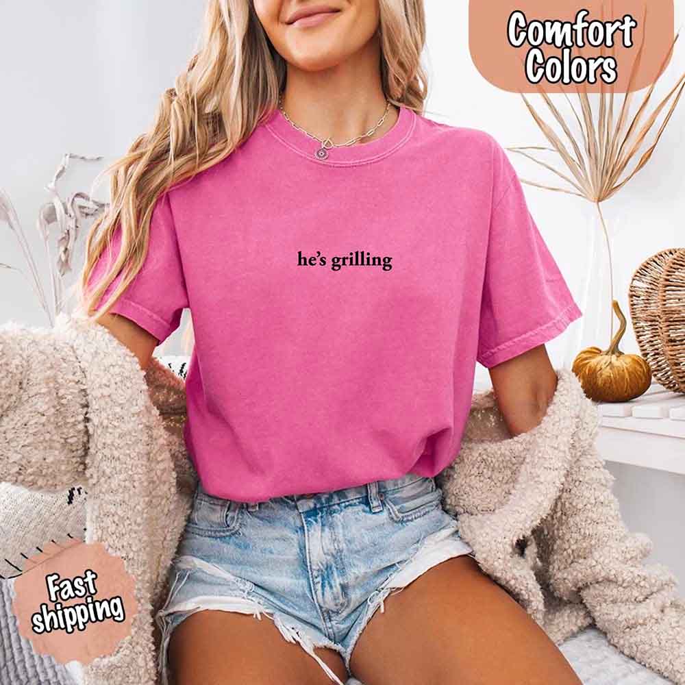 He’s Grilling – Funny Summer BBQ Shirt for Women
