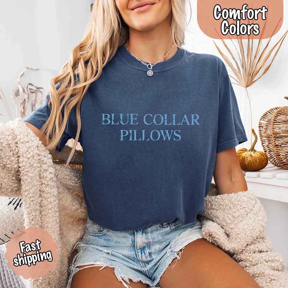 Blue Collar Wife or Girlfriend Tee – Funny Comfort Colors-Inspired Shirt for Women