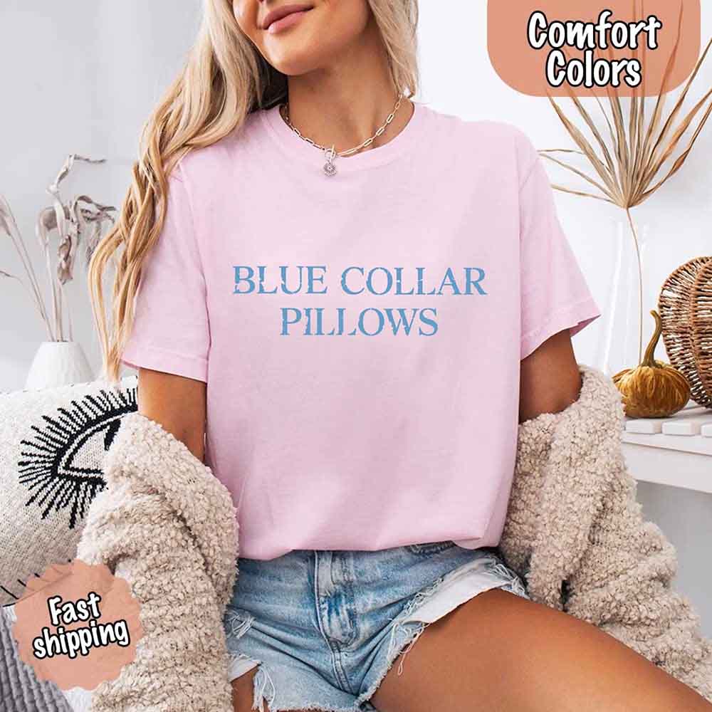 Blue Collar Wife or Girlfriend Tee – Funny Comfort Colors-Inspired Shirt for Women
