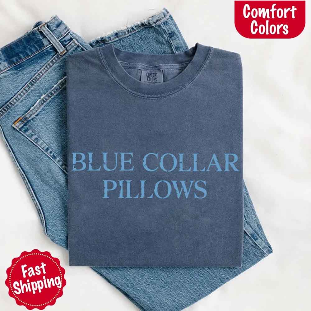 Blue Collar Wife or Girlfriend Tee – Funny Comfort Colors-Inspired Shirt for Women