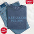 Blue Collar Wife or Girlfriend Tee – Funny Comfort Colors-Inspired Shirt for Women