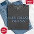 Blue Collar Wife or Girlfriend Tee – Funny Comfort Colors-Inspired Shirt for Women