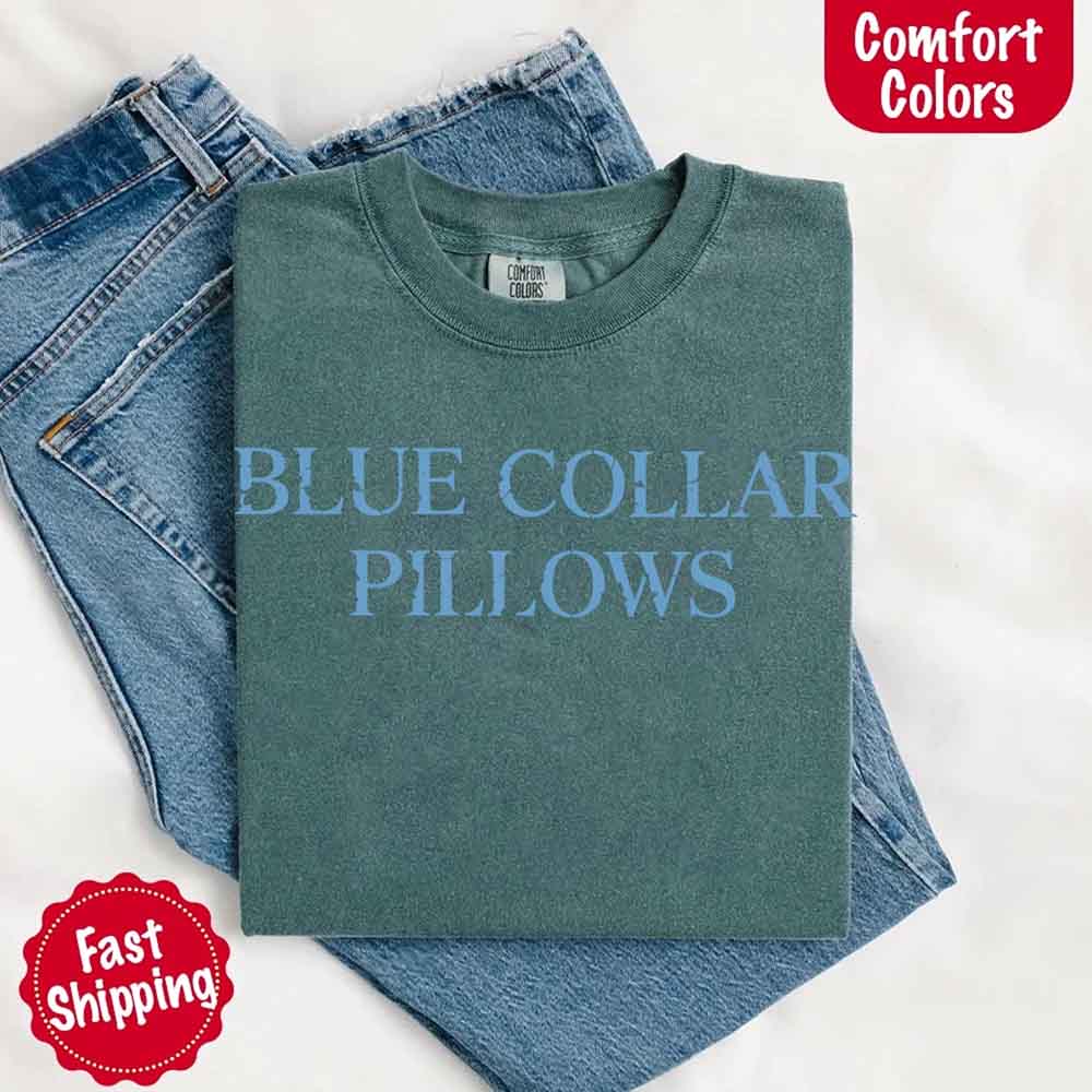 Blue Collar Wife or Girlfriend Tee – Funny Comfort Colors-Inspired Shirt for Women