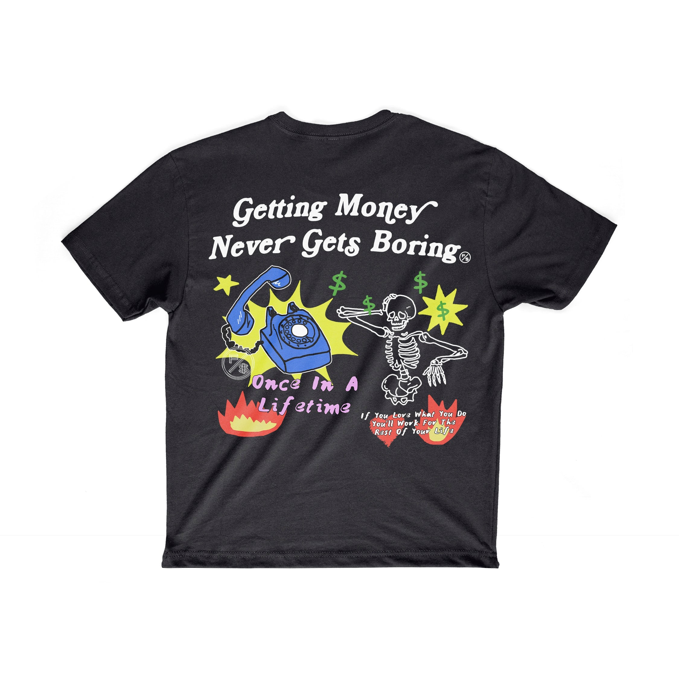 Getting Money T Shirt