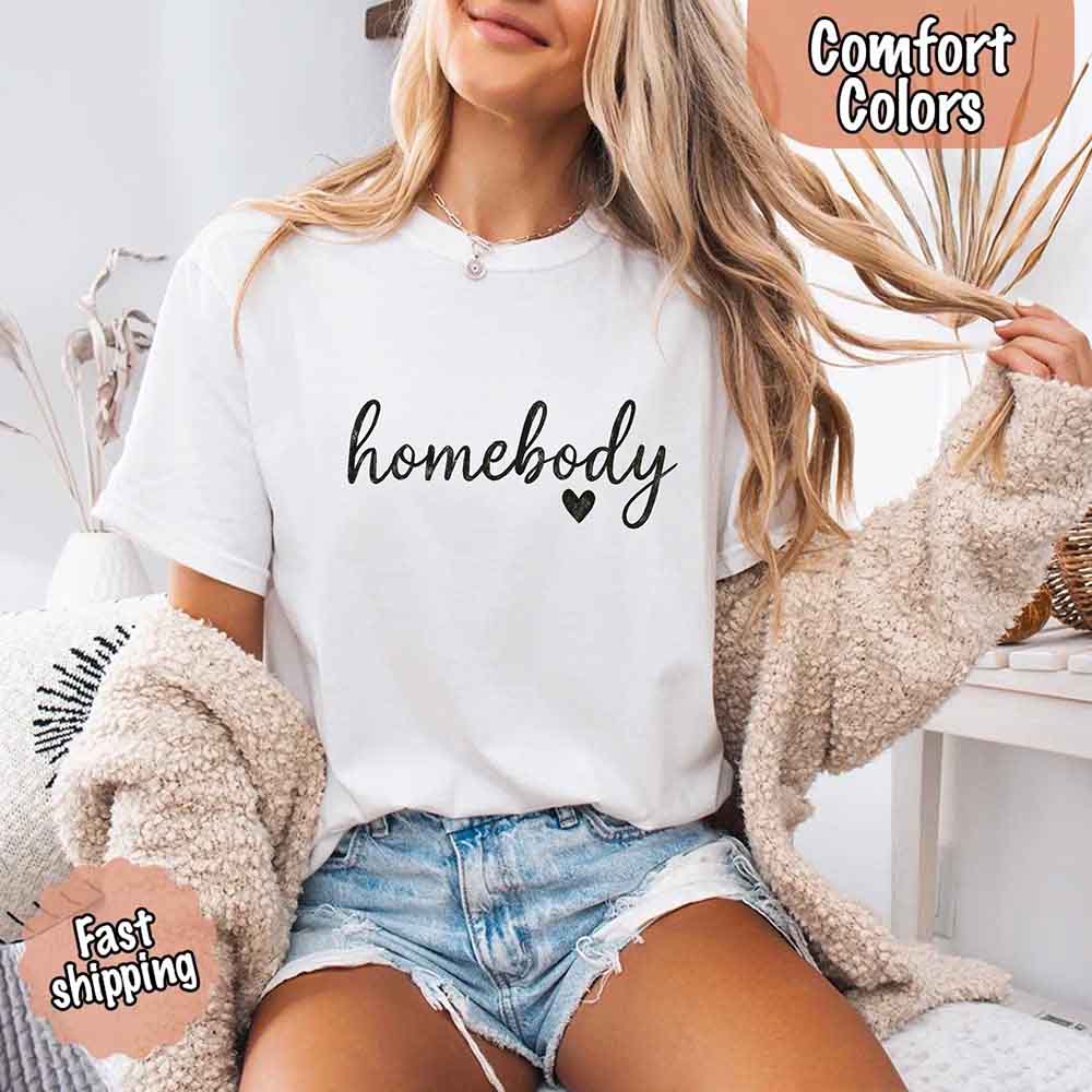 Homebody Comfort Colors Tee – Casual Slouchy Shirt for Women, Everyday Relaxed Fit