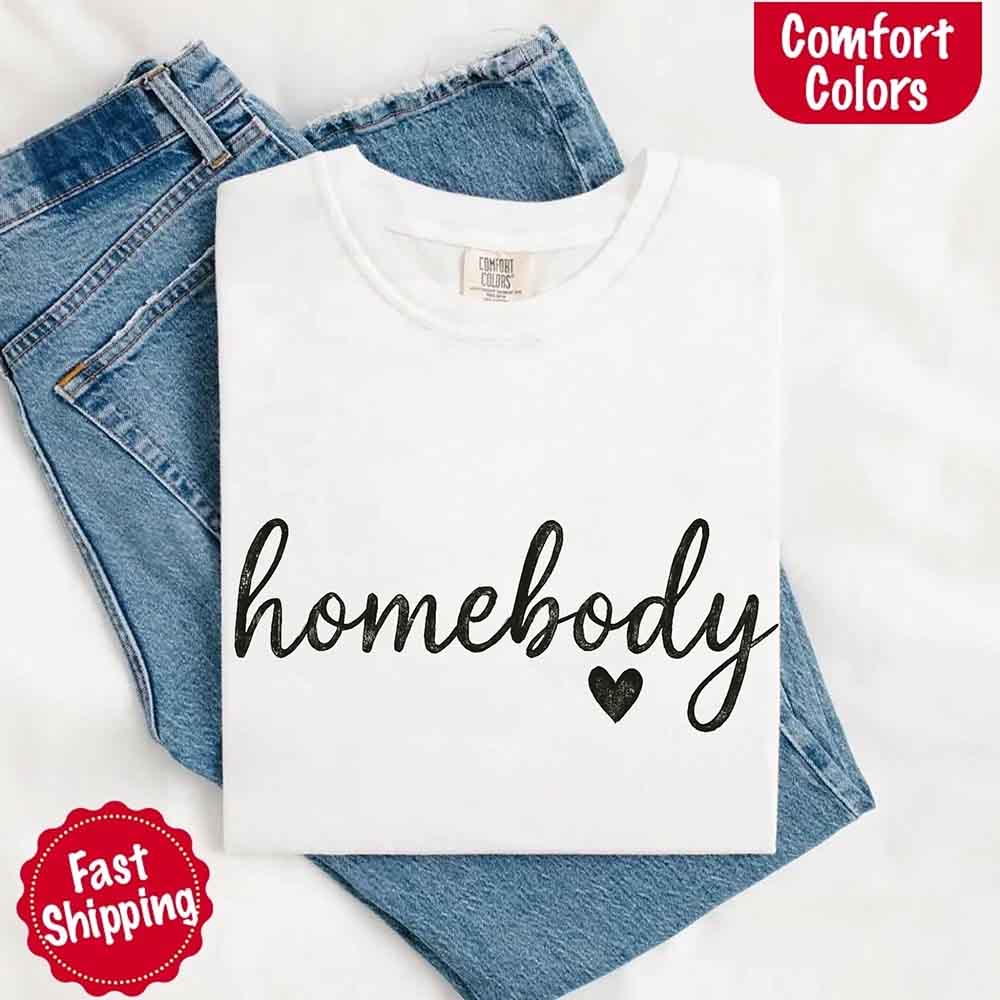 Homebody Comfort Colors Tee – Casual Slouchy Shirt for Women, Everyday Relaxed Fit