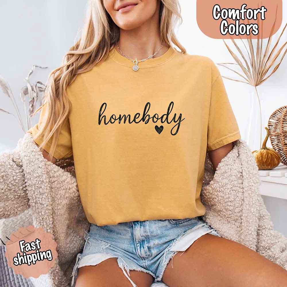 Homebody Comfort Colors Tee – Casual Slouchy Shirt for Women, Everyday Relaxed Fit
