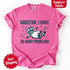 Houston I Have So Many Problems Raccoon T-Shirt