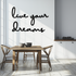 Live Your Dreams Metal Wall Art - Inspirational Script Wall Decor - KAF096