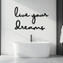 Live Your Dreams Metal Wall Art - Inspirational Script Wall Decor - KAF096