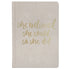 She Believed She Could Fabric Journal