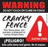 Cranky Fence Sign
